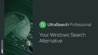 Best Windows Search Alternative - UltraSearch Professional | JAM Software