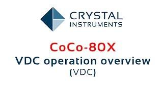 CoCo-80X - Overview of Vibration Data Collection (VDC) Mode