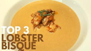 TOP 3  LOBSTER BISQUE recipes I have ever had! DELICIOUS!!!