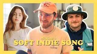 Making a Soft Indie Song (Clairo, Men I Trust, Mac Demarco)