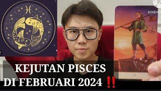 RAMALAN PISCES BULAN FEBRUARI 2024 ‼️ AKAN ADA KEJUTAN BAGUS !! ASMARA KARIR KEUANGAN..