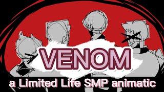 [LIMITED LIFE SMP] VENOM Animatic/PMV [SPOILERS]