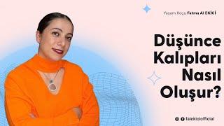 Düsünce Kaliplari Nasil Olusur? 12 Aralık 2022