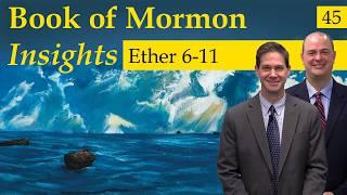 Ether 6-11 | Book of Mormon Insights with Taylor and Tyler: Revisited