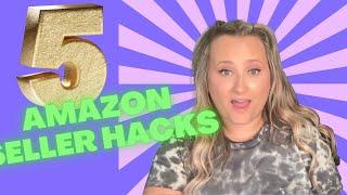 5 Amazon Seller Hacks To Make Your Life Easier.