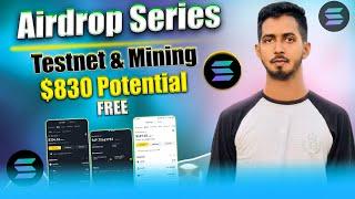 Earn Up to $830 | Airdrop series 2025 | Mining and testnet Airdrop Free Don't Miss