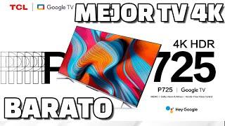 Mejor tv 4k barato en 2023 Test TCL P725 Características Reseña Review Qué tv 4k económico comprar