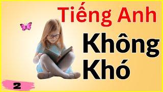 8000 câu tiếng Anh giao tiếp - Bài 2/16: giao tiếp tiếng Anh không khó