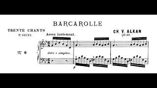 Charles-Valentin Alkan - Barcarolle, Op.65 No.6 (Smith)