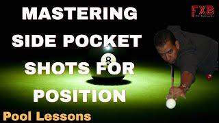 MASTER SIDE POCKET SHOTS FOR PERFECT POSITION - How to leverage side pocket shots  (Pool Lessons)