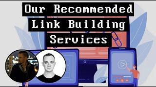 Our Recommended Link Building Services