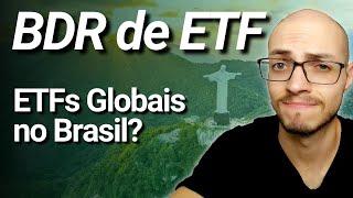 BDR de ETF vale a pena? Como investir em ETFs globais no Brasil?