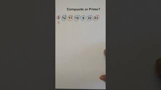 Which numbers are composite and which are prime?