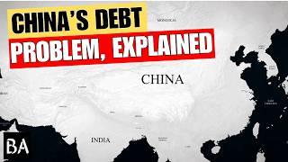 China's Economic Problem | Massive Debt