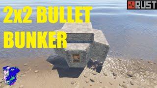 2x2 Bullet Bunker - Rust 2022 Solo/Duo/Trio Base Design