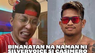 SILVERVOICE NILABAS ANG VIDEO NI CASIMERO NA TUMALIKOD SA LABAN