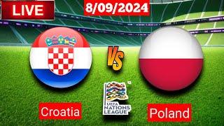 Croatia Vs Poland | UEFA Nations League Fifa Live Score Match Today