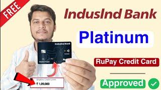 IndusInd RuPay Platinum Credit Card Instant Approval | Lifetime Free RuPay Credit Card online Apply