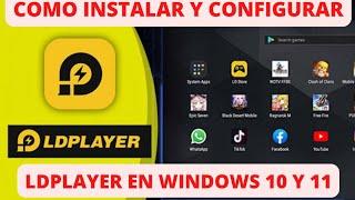 COMO INSTALAR y CONFIGURAR EMULADOR LDPLAYER