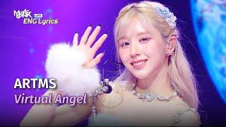 ARTMS (아르테미스) - Virtual Angel [Lyrics] | KBS WORLD TV 240614