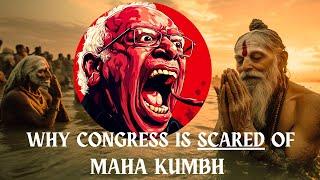 Why the Congress is Scared of the Maha Kumbh