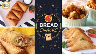 4 Bread Snacks By Food Fusion