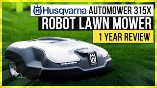 Robot Lawn Mower Review: 1 Year Later With A Fully Automatic Lawn Mower - Husqvarna Automower 315X