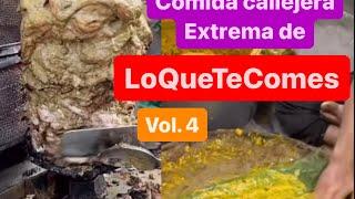 Comida extrema de LoQueTeComes Volumen 4