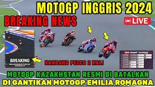 BRUTALMOTOGP KAZAKHSTAN DIGANTI MISANO, BERITA MOTOGP HARI INI,MOTOGP INGGRIS 2024,MOTOGP HARI INI