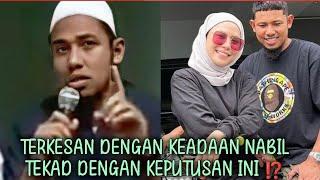 Tiada angin tiada ribut ini yang berlaku kepada rumahtangga Nabil Ahmad ⁉️