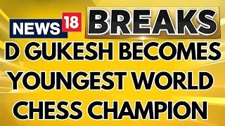 Fide Chess Championship 2024 | D Gukesh Becomes Youngest World Champion | Chess | News18