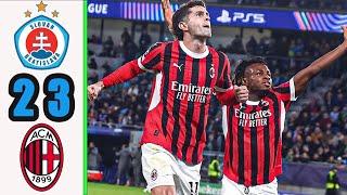 Slovan Bratislava vs AC Milan 2-3 || Highlights & All Goals ||UEFA Champions League 2024/25