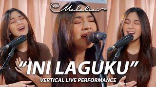 MAHALINI - INI LAGUKU (VERTICAL LIVE PERFORMANCE)