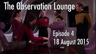 The Observation Lounge - Episode 4