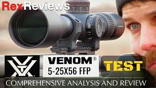 Vortex Venom 5-25x56 FFP - COMPREHENSIVE TEST ~ Rex Reviews