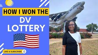 I WON THE DV LOTTERY AND RELOCATED TO THE USA