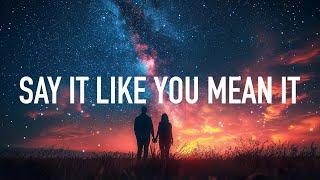 Elephante & SABAI - Say It Like You Mean It ft. Olivia Ray (Lyrics) shXdow. Remix