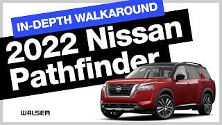 2022 Nissan Pathfinder Walk Around [Review] | Walser Nissan Wayzata