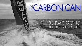 In The Carbon Can I 38 days racing across the Southern Ocean aboard an IMOCA