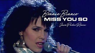 Bonnie Bianco - Miss You So (Jason Parker Remix) | #80s #80smusic