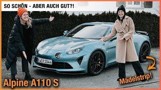 Alpine A110 S im Test (2025) Unser Mädelstrip im 300 PS Leichtbau Sportwagen! Fahrbericht | Review