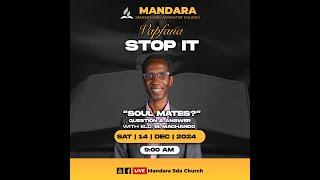 SDA CHURCH MANDARA || ELDER M. MACHANDO || SOUL MATES || 14 DECEMBER 2024 || 9:00 AM