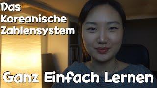 Einfach Koreanisch : Das Koreanische Zahlensystem einfach in 8 Minuten lernen!!