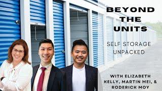 Beyond the Units - Self-Storage Unpacked with Martin Mei and Roderick Moy