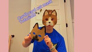 Cardboard cat mask tutorial!!!