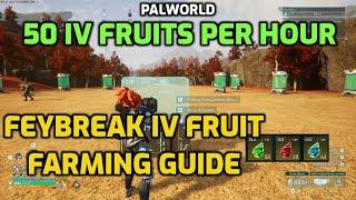 Palworld: Blazamut Ryu (Ultra) Farming in Feybreak | 50+ IV Fruits per Hour