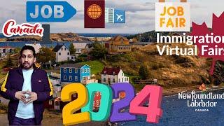 virtual immigration fair canada 2024 - Newfoundland and labrador #jobfair #canadaimmigration