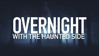 OVERNIGHT With The Haunted Side | THS Marathon