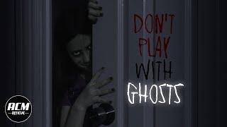 Don't Play with Ghosts | Short Horror Film