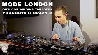 Outlook Origins Takeover: Youngsta & Crazy D | Mode London